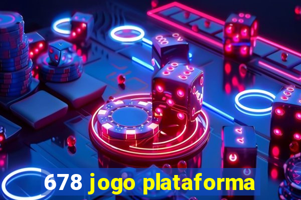 678 jogo plataforma